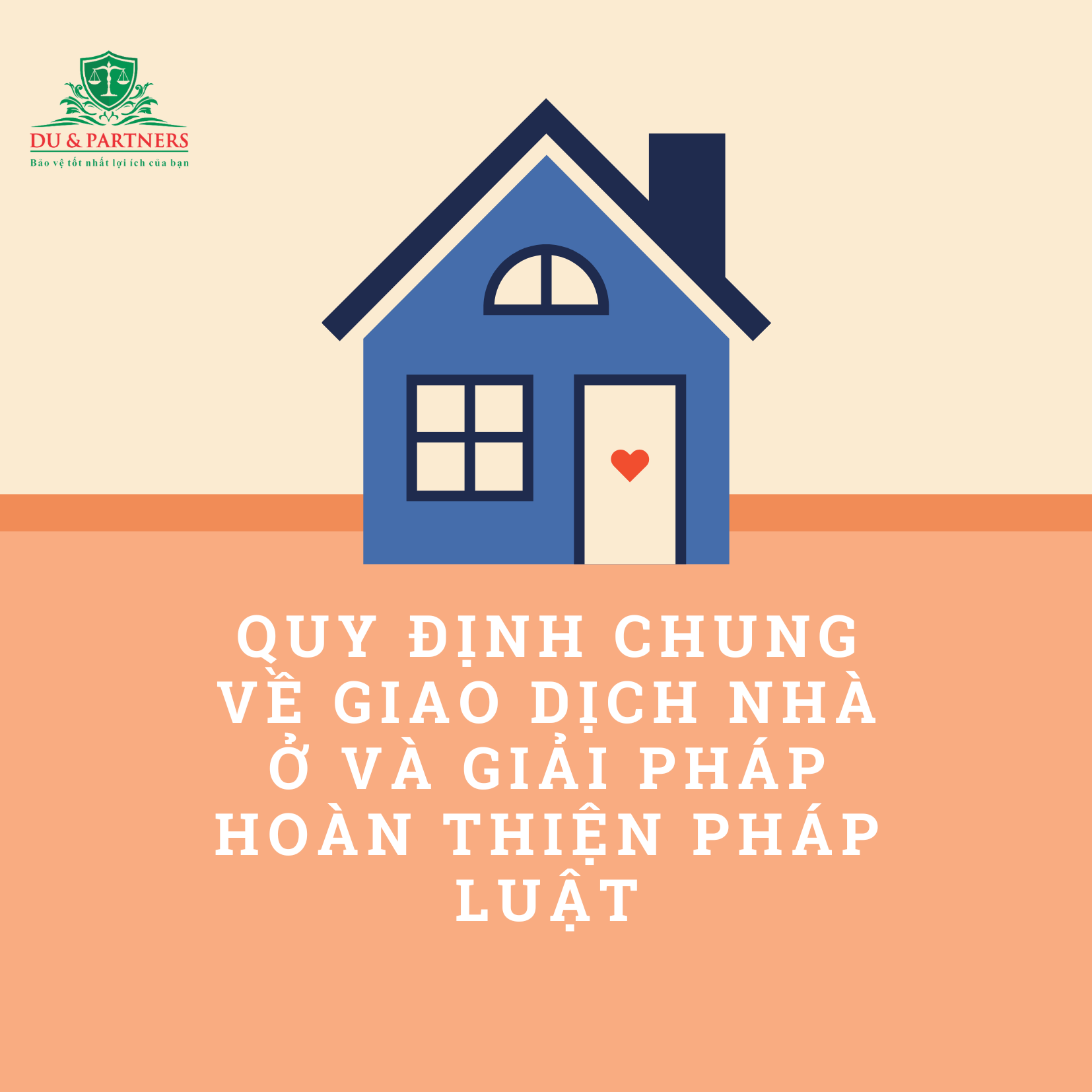 Quy định chung về giao dịch nhà ở và giải pháp hoàn thiện pháp luật