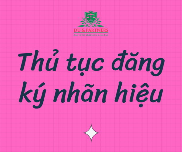 Thủ tục đăng ký nhãn hiệu