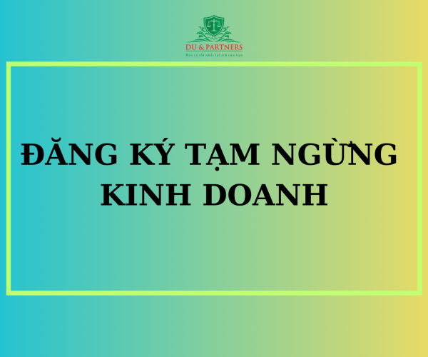 Thủ tục đăng ký tạm ngừng kinh doanh đối với hộ kinh doanh