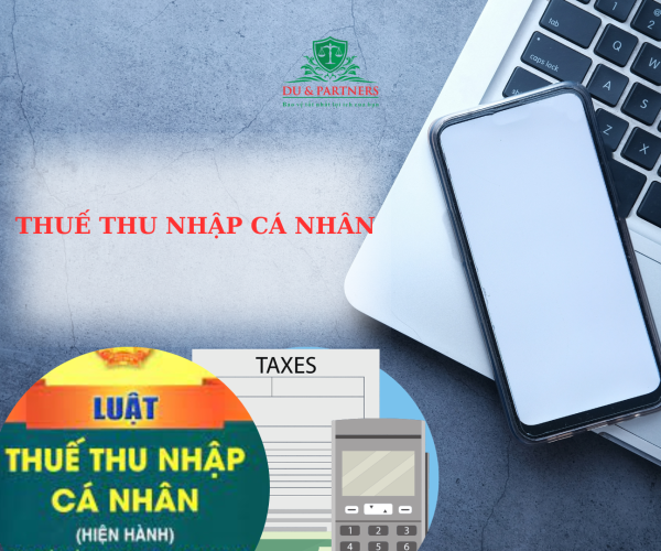 Tư vấn pháp luật về thuế thu nhập cá nhân
