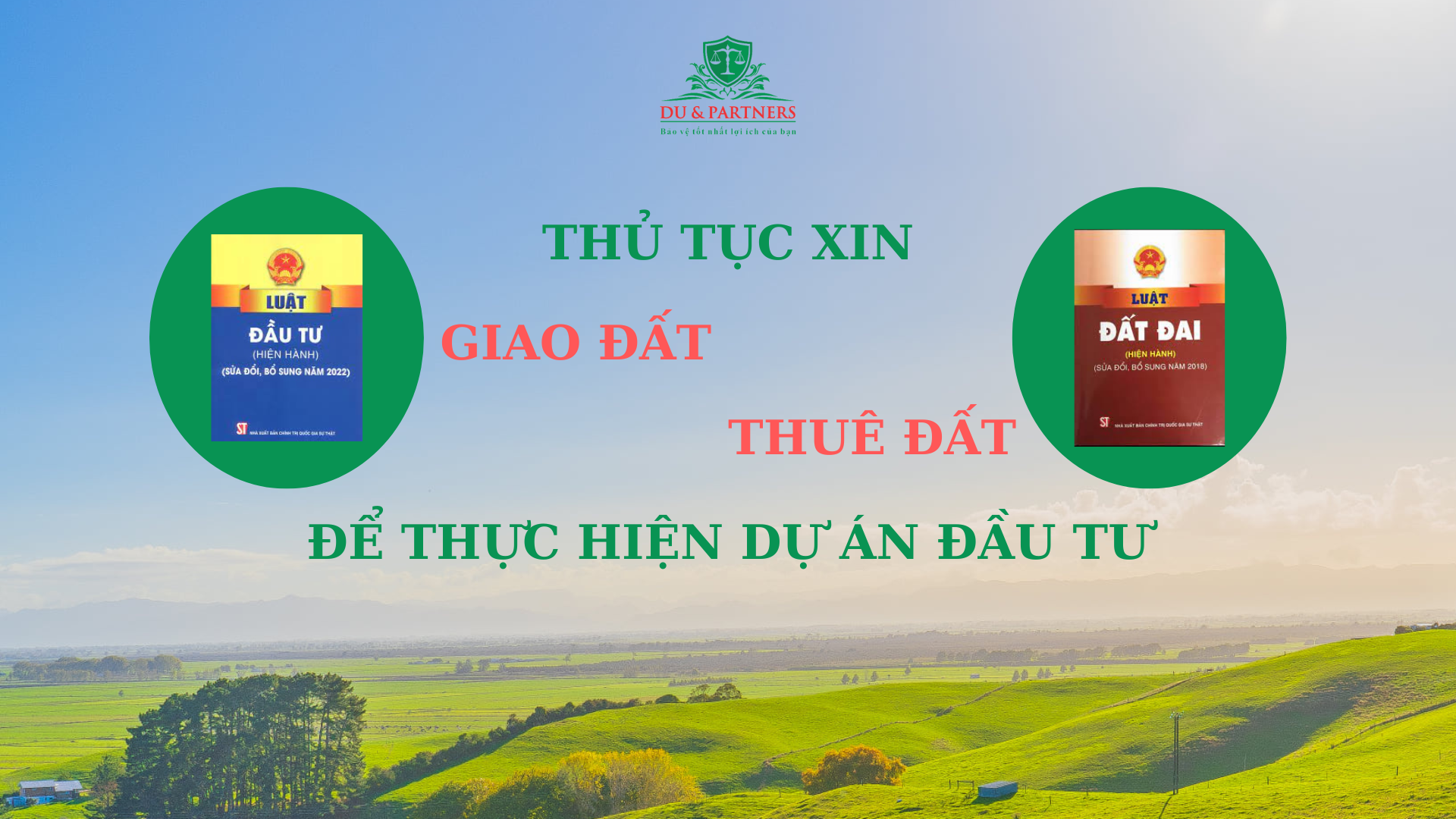 Trình tự, thủ tục xin giao đất, thuê đất để thực hiện dự án đầu tư