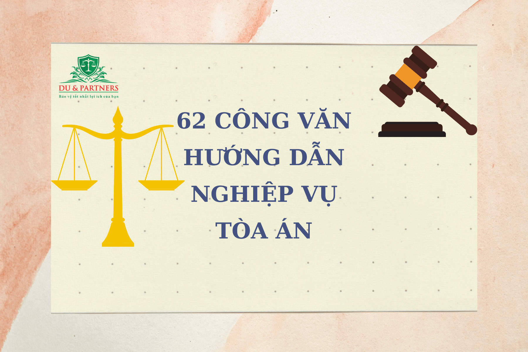 62 Công văn hướng dẫn nghiệp vụ của Tòa án